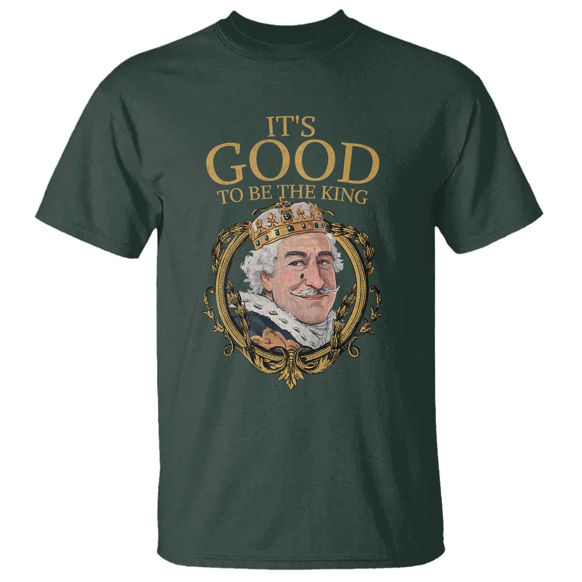satirical-funny-history-jokes-t-shirt-its-good-to-be-the-king