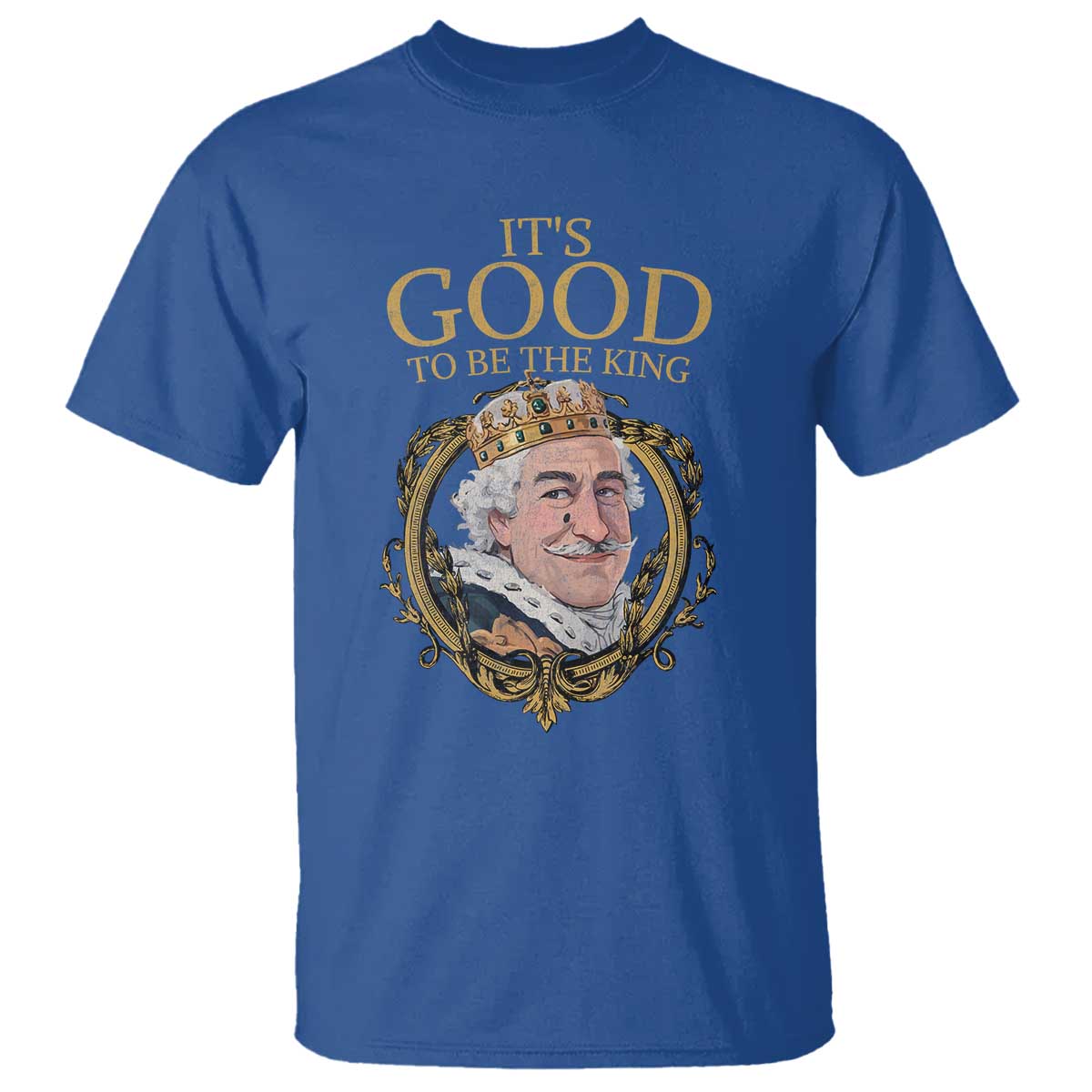satirical-funny-history-jokes-t-shirt-its-good-to-be-the-king
