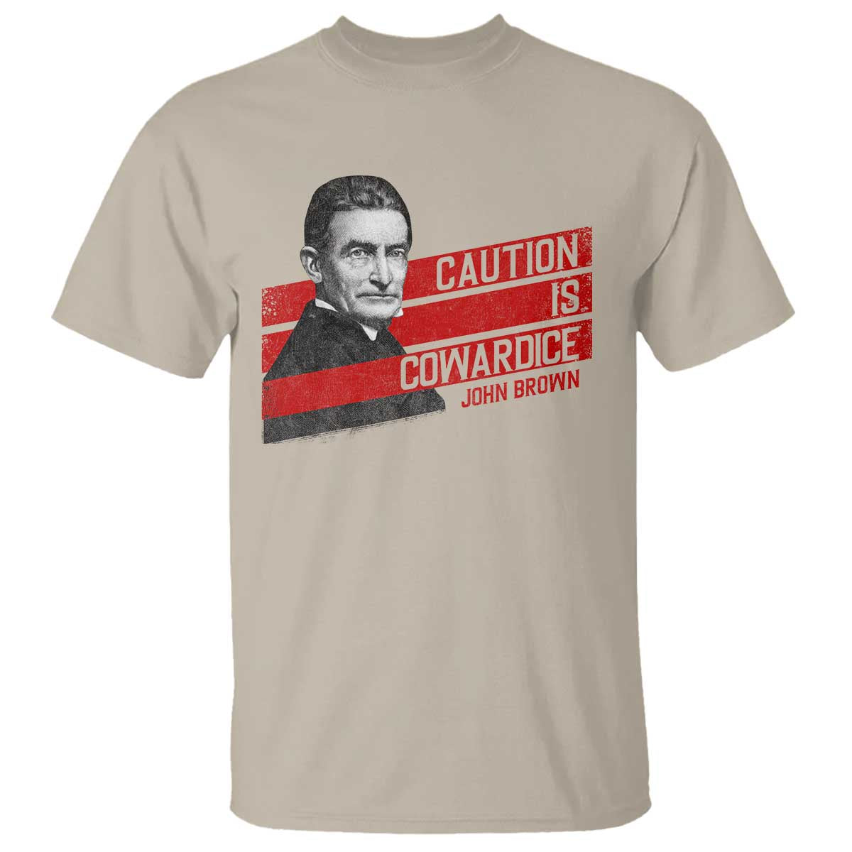 john-brown-t-shirt-caution-is-cowardice