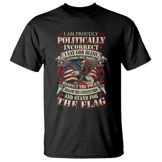 american-patriotism-t-shirt-proudly-politically-incorrect-god-bless-america-support-troops