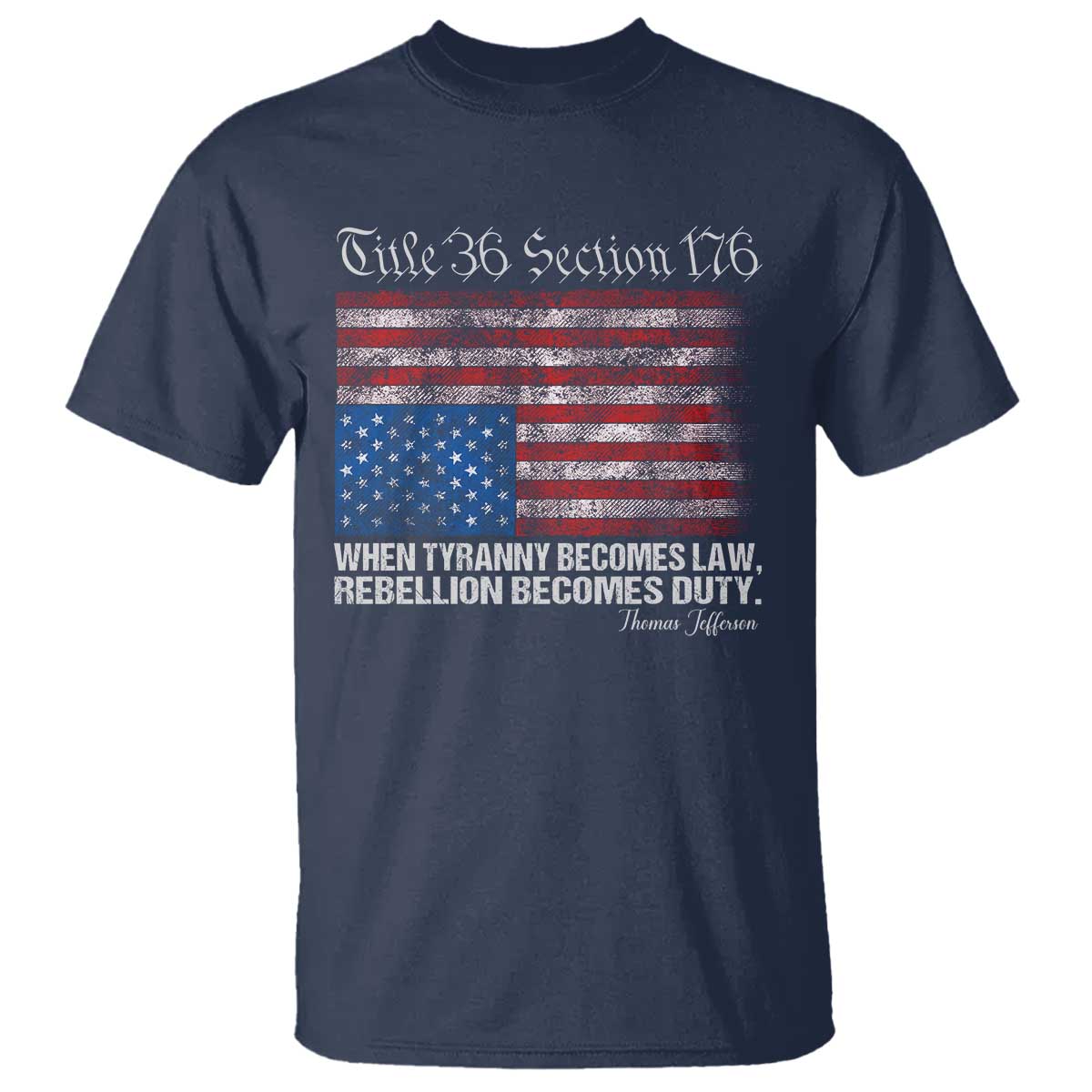 american-flag-upside-down-thomas-jefferson-t-shirt-when-tyranny-becomes-law-rebellion-becomes-duty