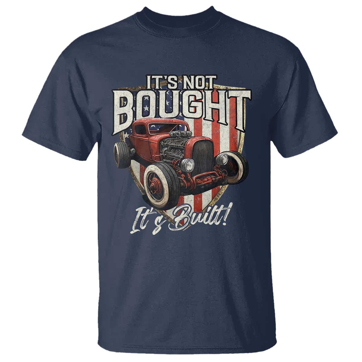 vintage-hotrod-hot-rodder-t-shirt-its-not-bought-its-built