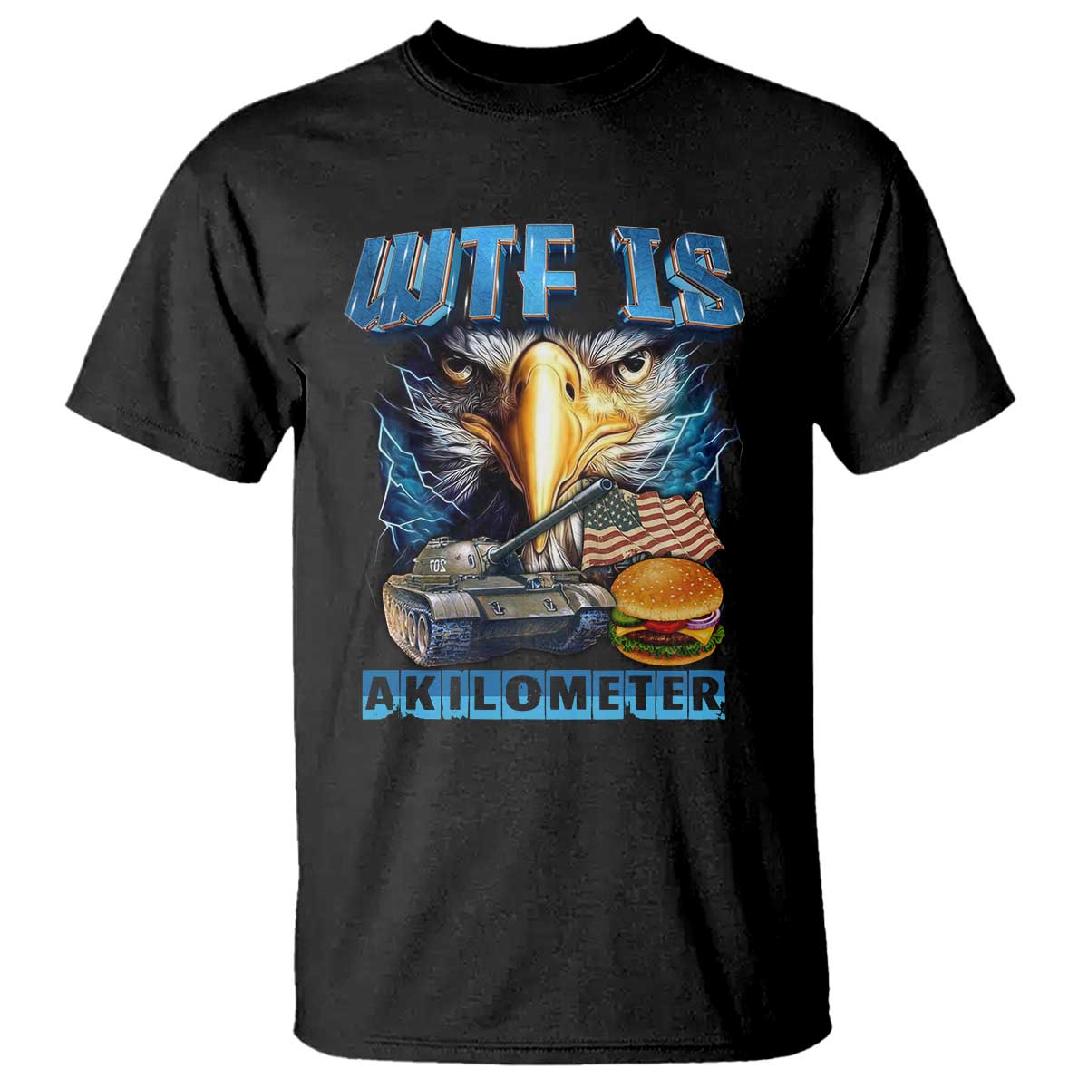 wtf-is-a-kilometer-t-shirt-funny-eagle-american-joke-patriotic