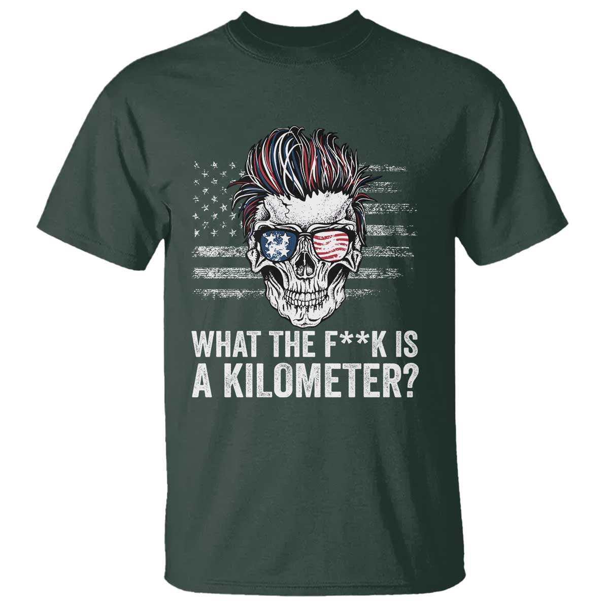 wtf-is-a-kilometer-t-shirt-funny-skull-american-joke-patriotic