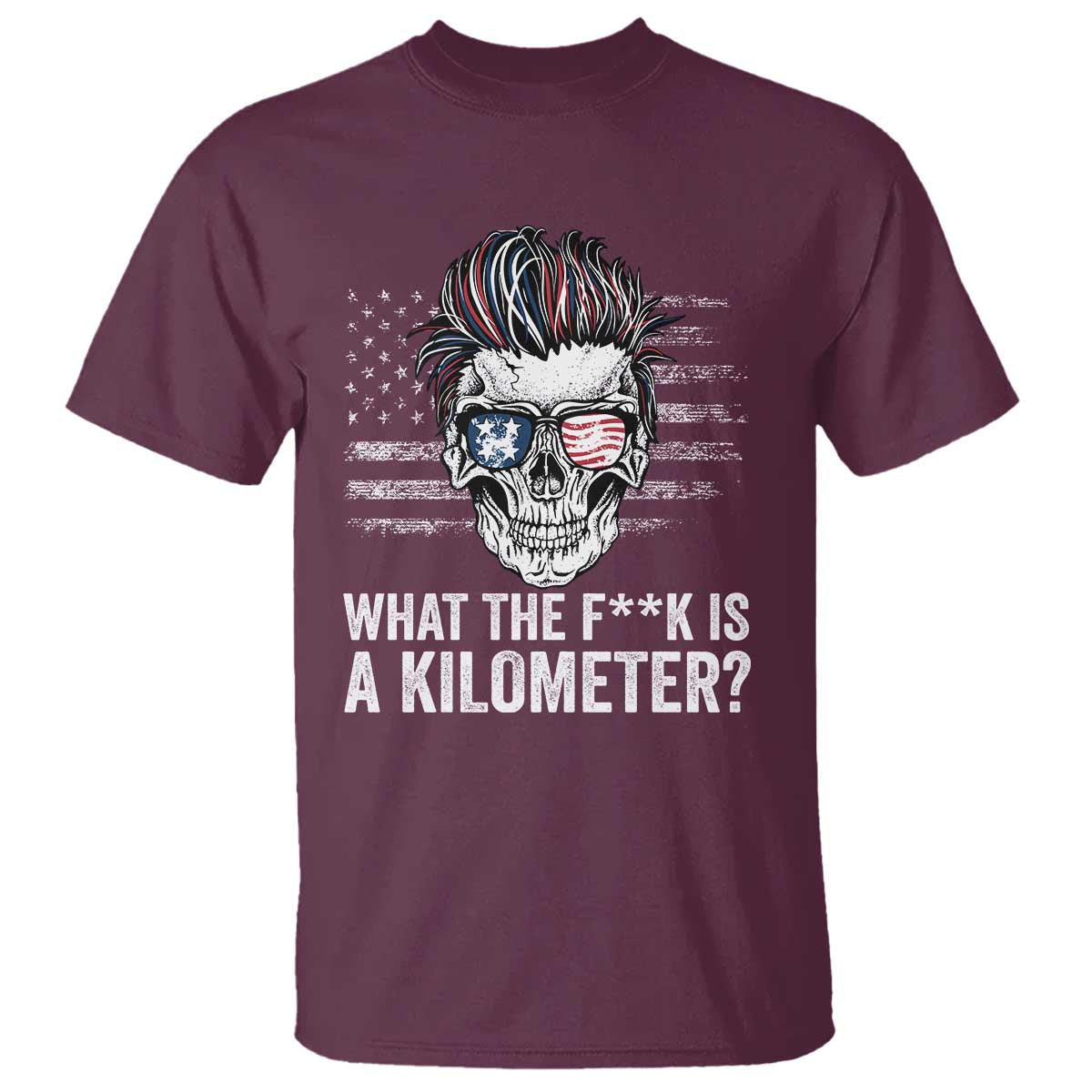 wtf-is-a-kilometer-t-shirt-funny-skull-american-joke-patriotic