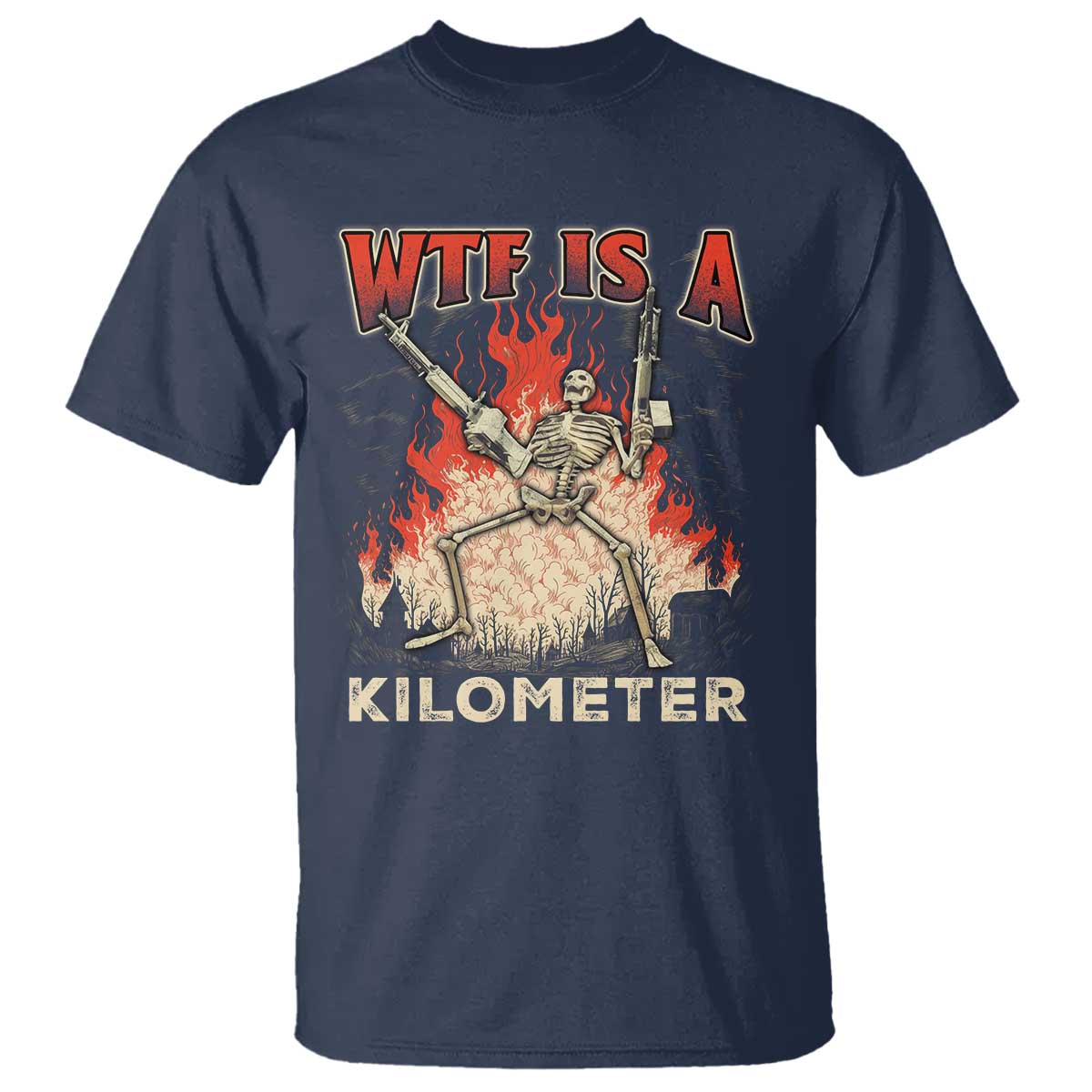 wtf-is-a-kilometer-t-shirt-funny-skeleton-american-joke-patriotic