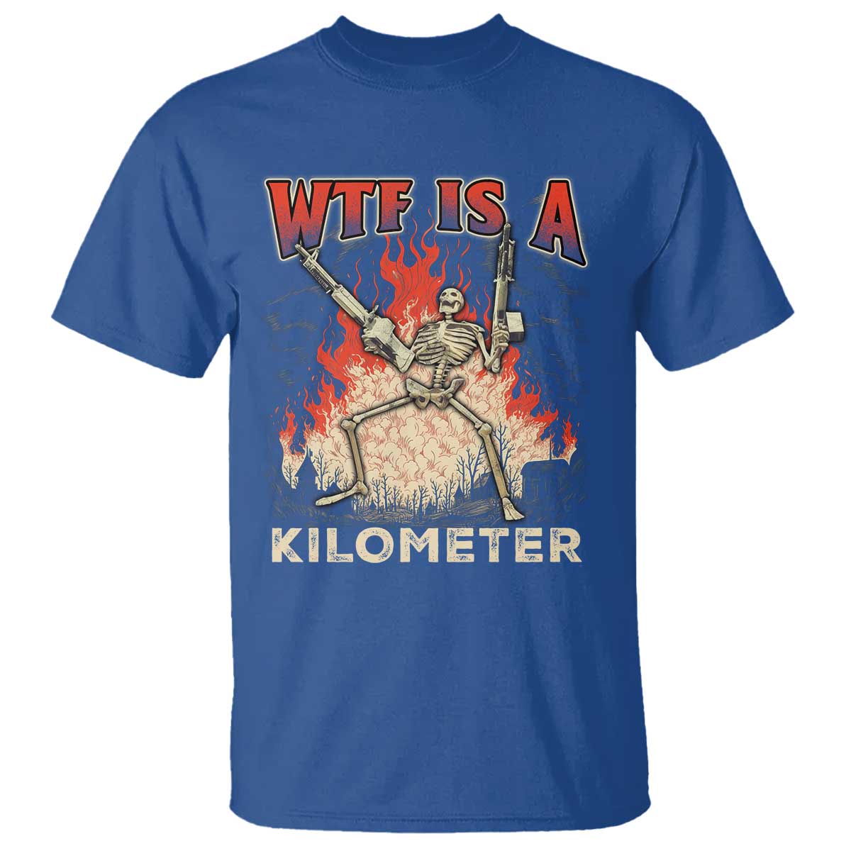 wtf-is-a-kilometer-t-shirt-funny-skeleton-american-joke-patriotic