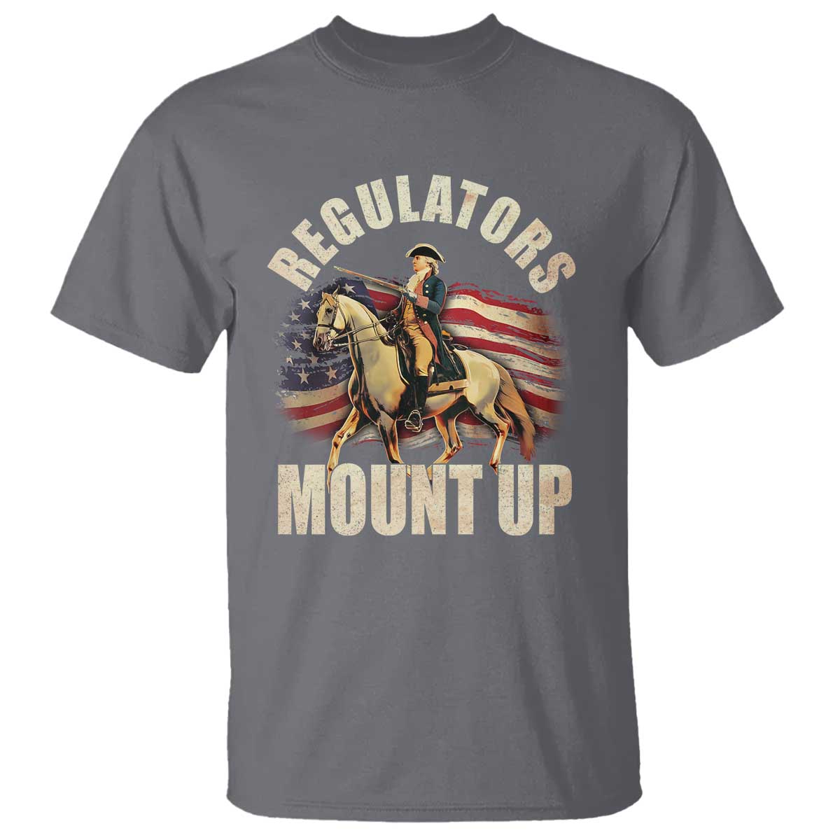 funny-george-washington-t-shirt-regulators-mount-up-riding-horse-4th-of-july