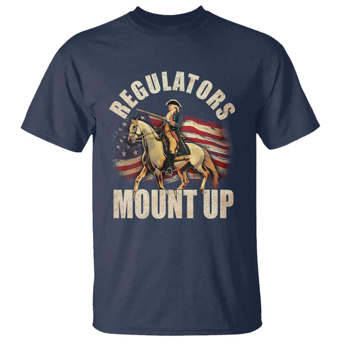 funny-george-washington-t-shirt-regulators-mount-up-riding-horse-4th-of-july
