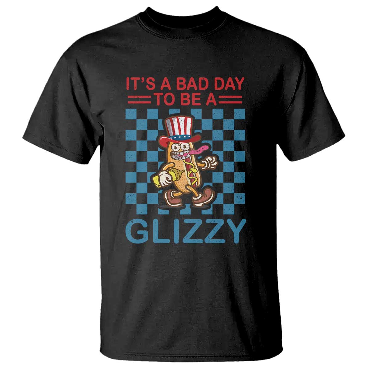 funny-4th-of-july-t-shirt-its-a-bad-day-to-be-a-glizzy-hot-dog
