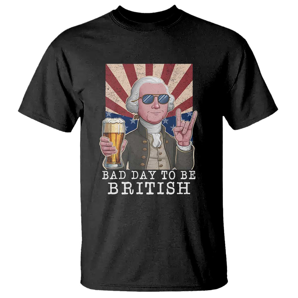funny-george-washington-t-shirt-bad-day-to-be-british-4th-of-july