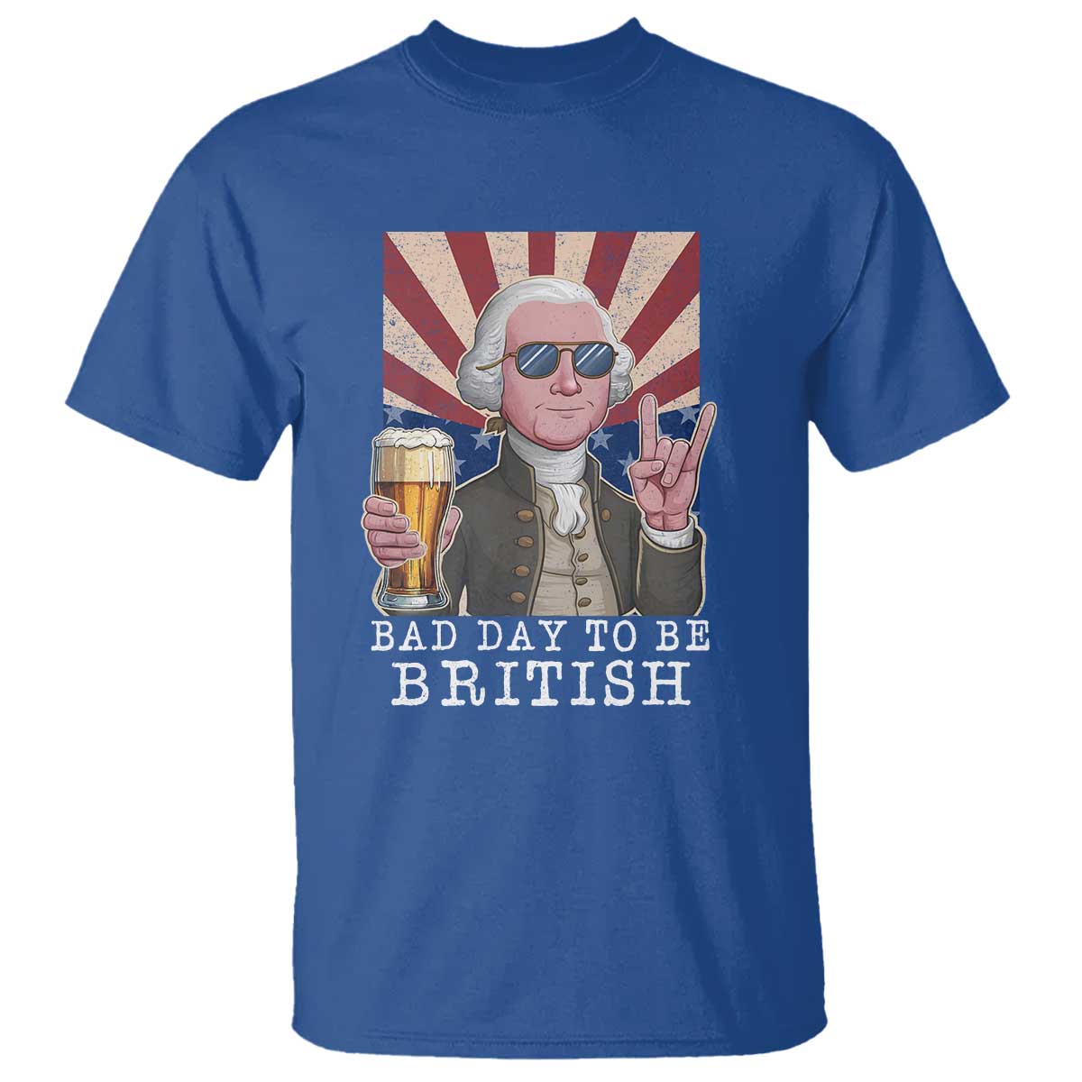 funny-george-washington-t-shirt-bad-day-to-be-british-4th-of-july
