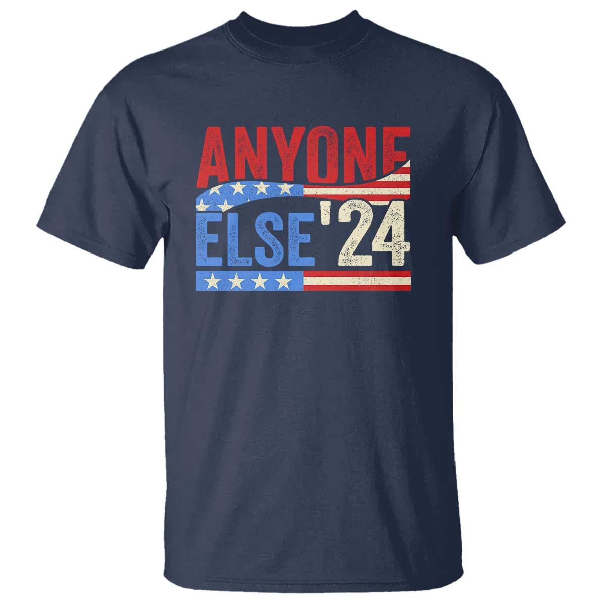 funny-political-election-t-shirt-anyone-else-2024-american-usa