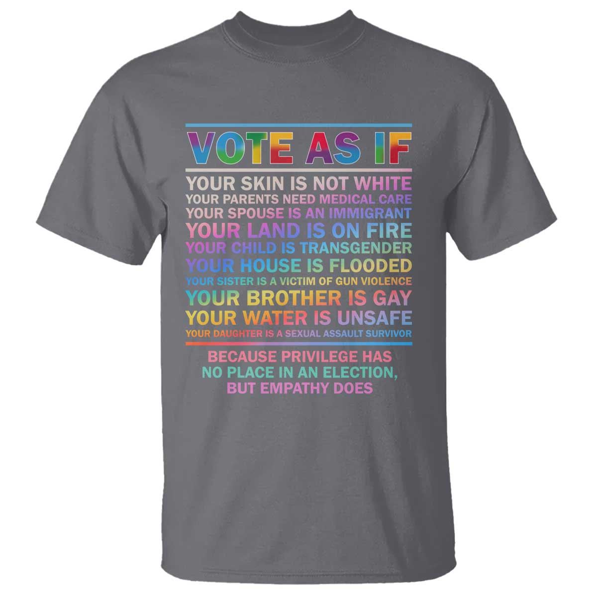 vote-as-if-your-skin-is-not-white-humans-rights-lgbt-support-t-shirt