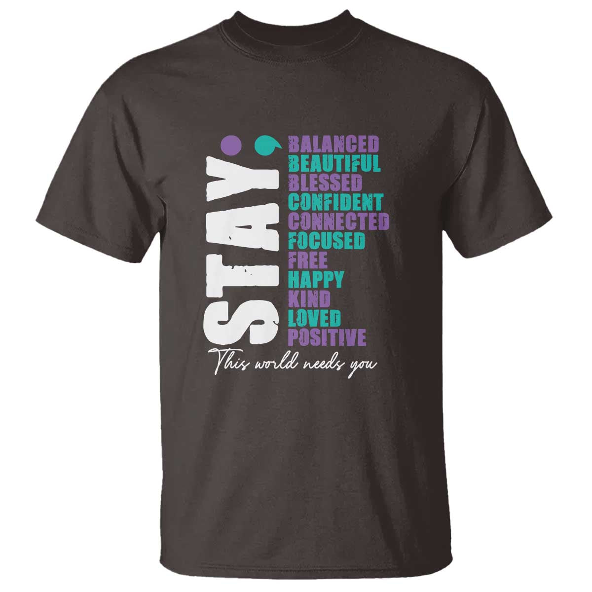suicide-prevention-semicolon-stay-t-shirt-this-world-needs-you