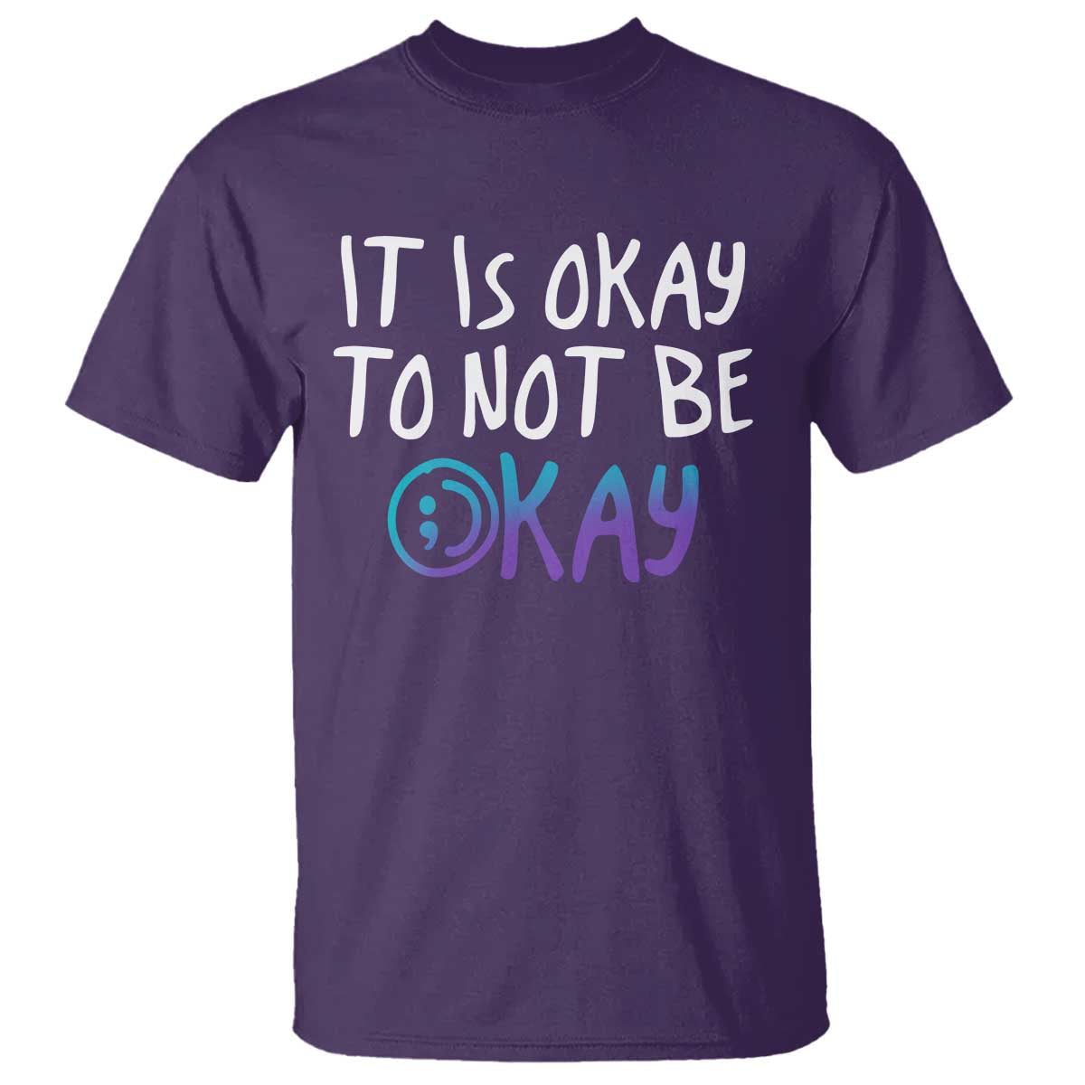 suicide-prevention-its-okay-to-not-be-okay-t-shirt