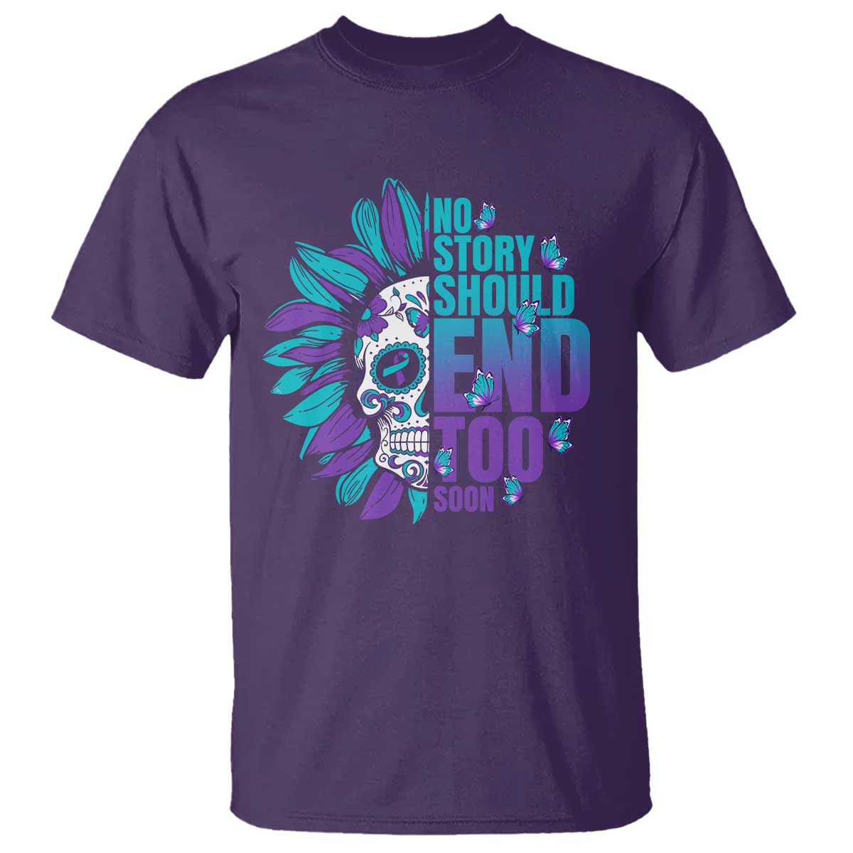 suicide-prevention-t-shirt-no-story-should-end-too-soon-skul-sunflower