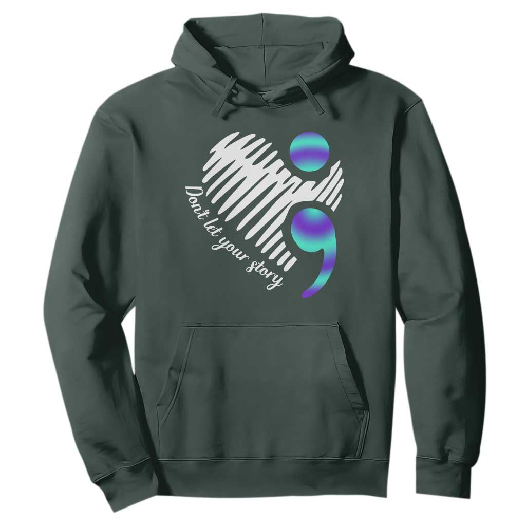 Suicide Prevention Hoodie Don't Let Your Story End