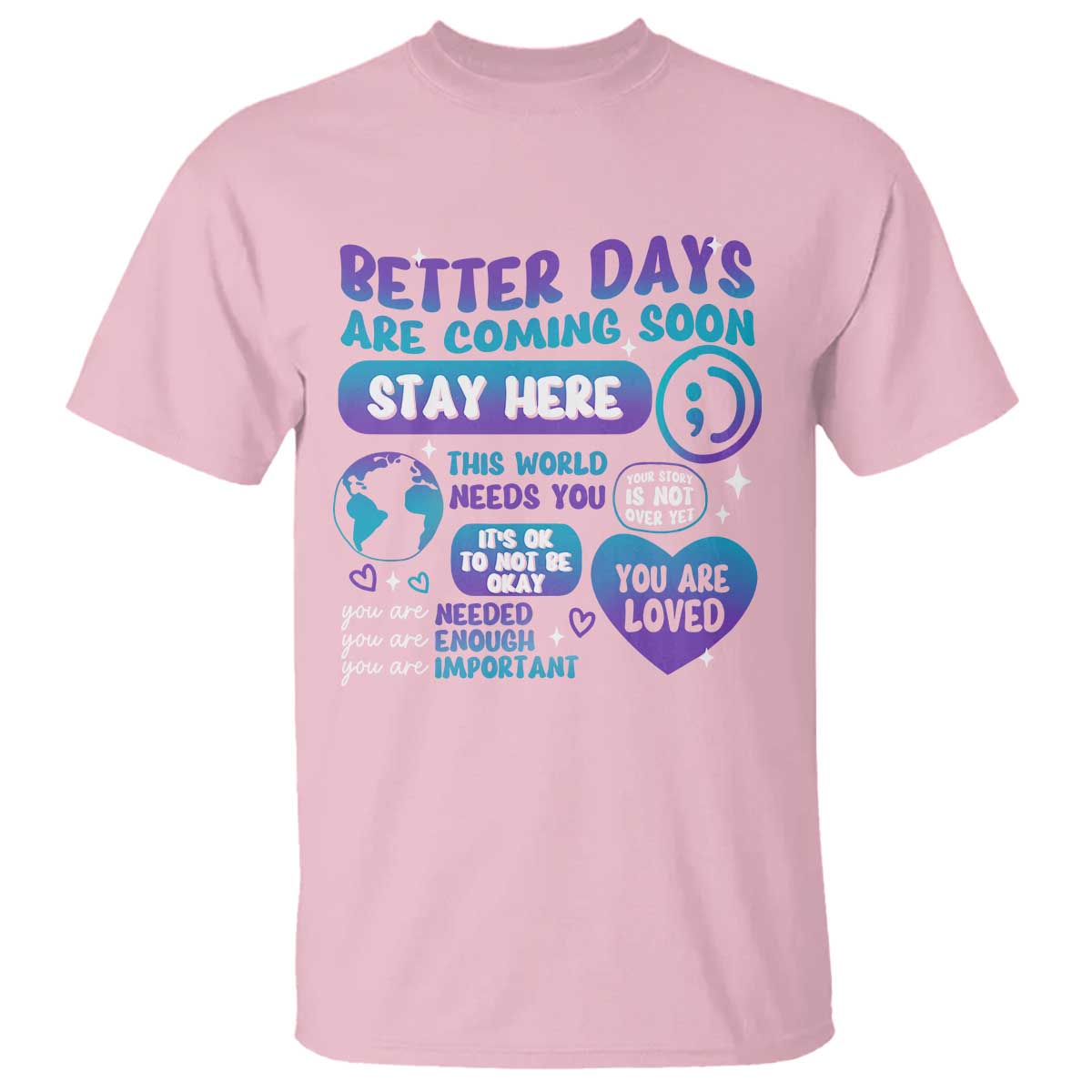 suicide-prevention-t-shirt-stay-here-better-dy-are-coming-soon