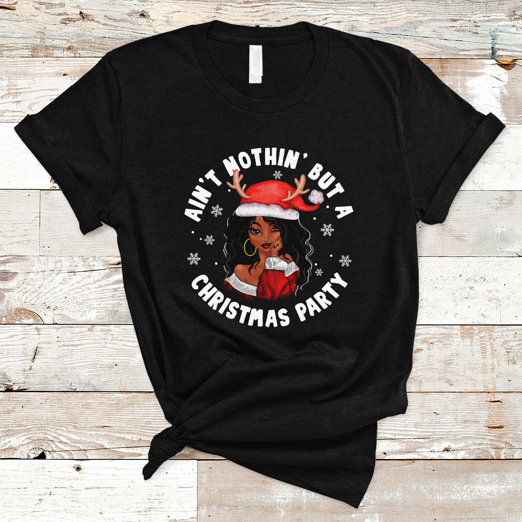 african-american-santa-aint-nothin-but-a-christmas-party-t-shirt