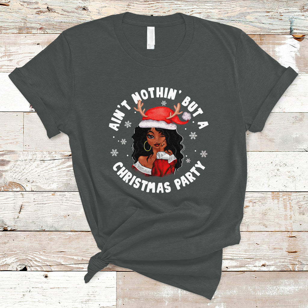 african-american-santa-aint-nothin-but-a-christmas-party-t-shirt