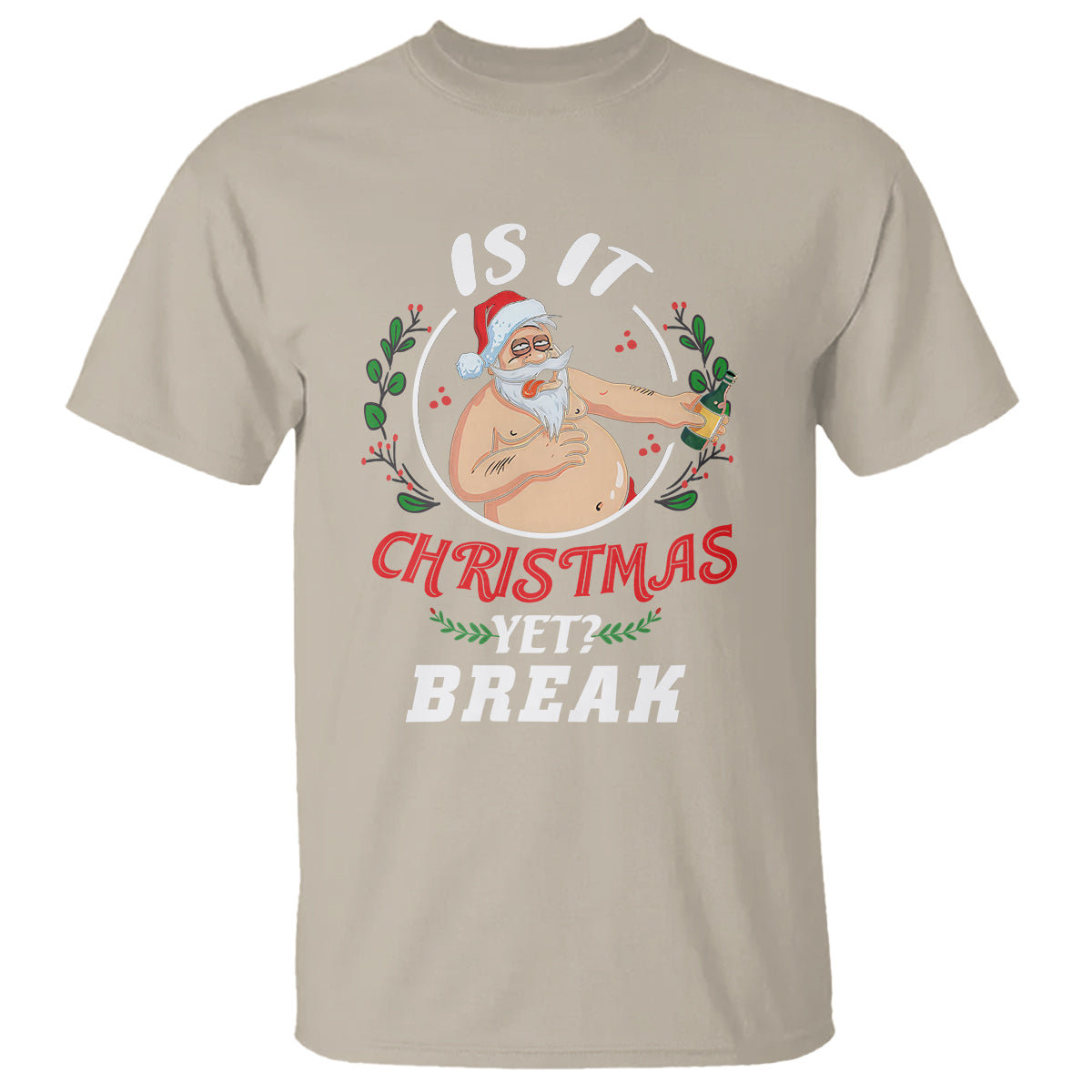 drunk-santa-is-it-christmas-break-yet-ugly-xmas-t-shirt