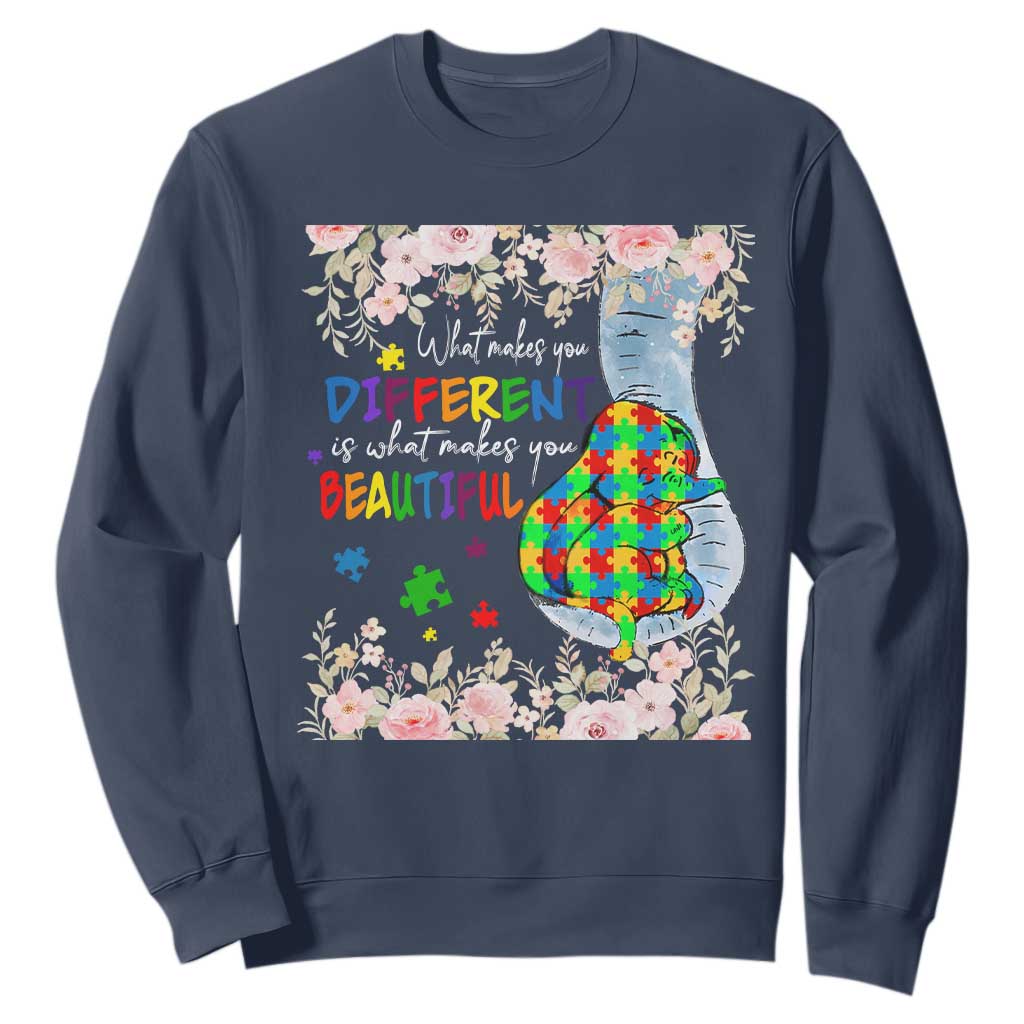 Autism Support Sweatshirt What Makes You Different Is What Makes You Beautiful Autistic Elephant Mom