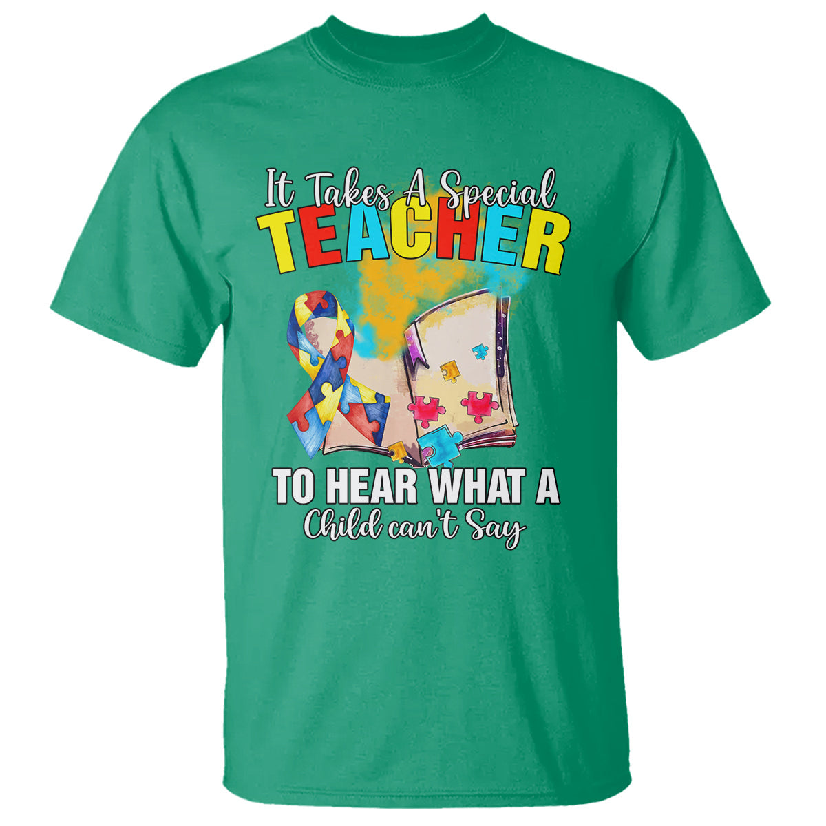autism-awareness-t-shirt-it-takes-a-special-teacher-to-hear-what-a-child-cant-say