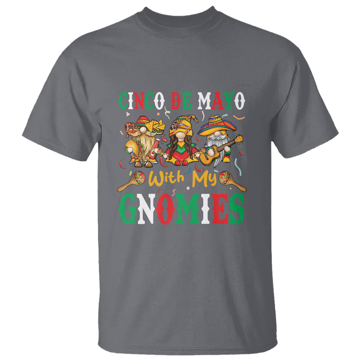 cinco-de-mayo-with-my-gnomies-mexican-gnome-t-shirt