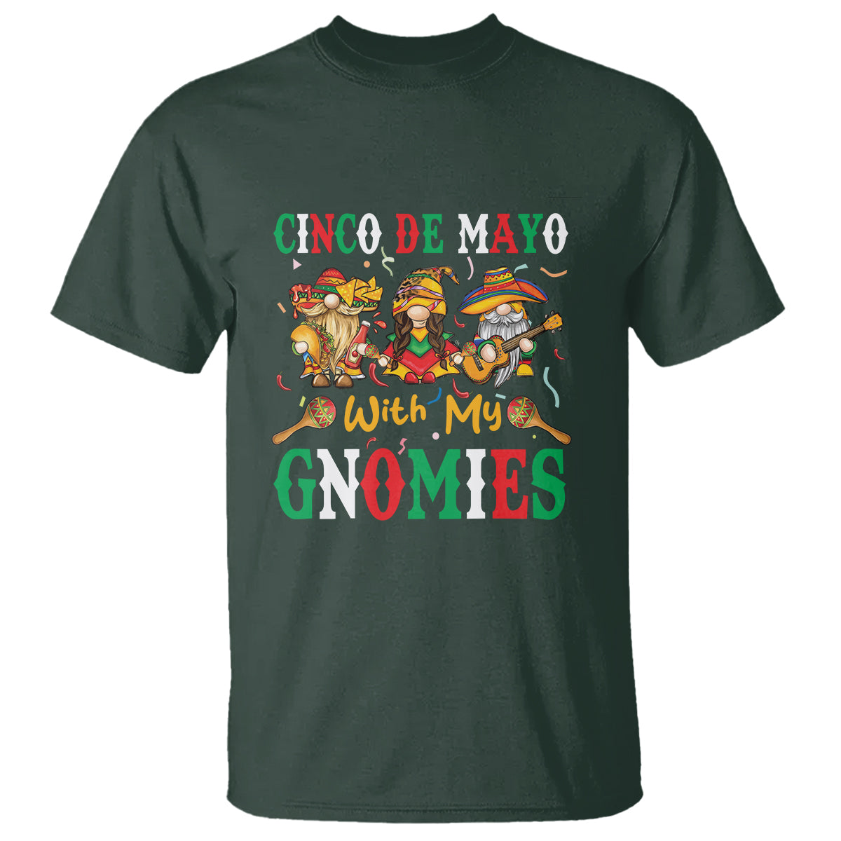 cinco-de-mayo-with-my-gnomies-mexican-gnome-t-shirt