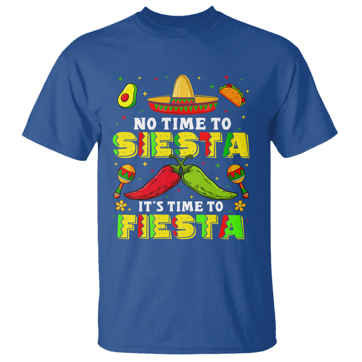 cinco-de-mayo-t-shirt-no-time-to-siesta-its-time-to-fiesta-mexican-party