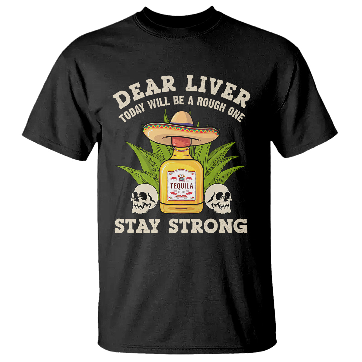 cinco-de-mayo-t-shirt-dear-liver-today-will-be-a-rough-one-funny-drinking-mexican-party