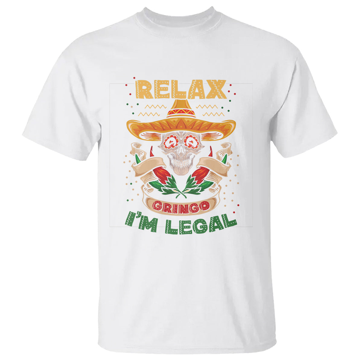 funny-mexican-t-shirt-relax-gringo-im-legal-funny-skull-sombrero