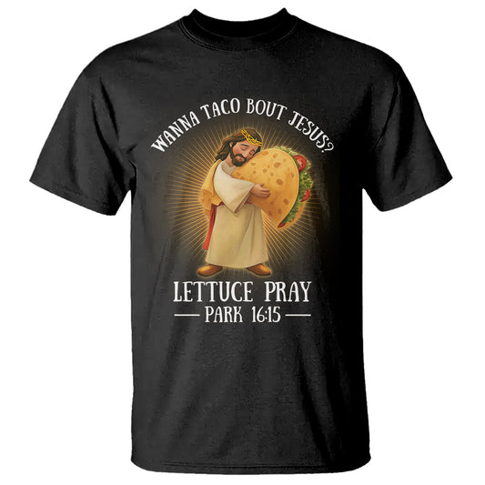 taco-lover-t-shirt-wanna-taco-bout-jesus-cinco-de-mayo-christian