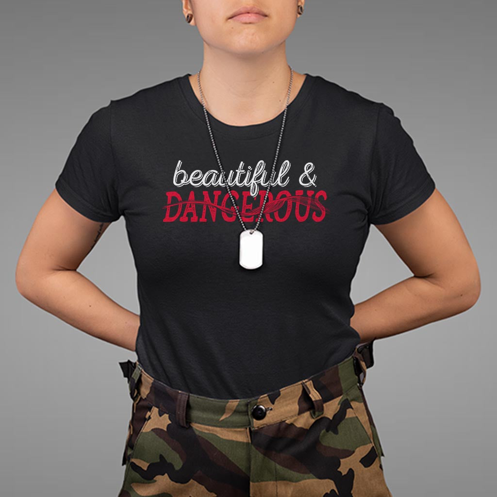 beautiful-dangerous-strong-women-female-military-t-shirt