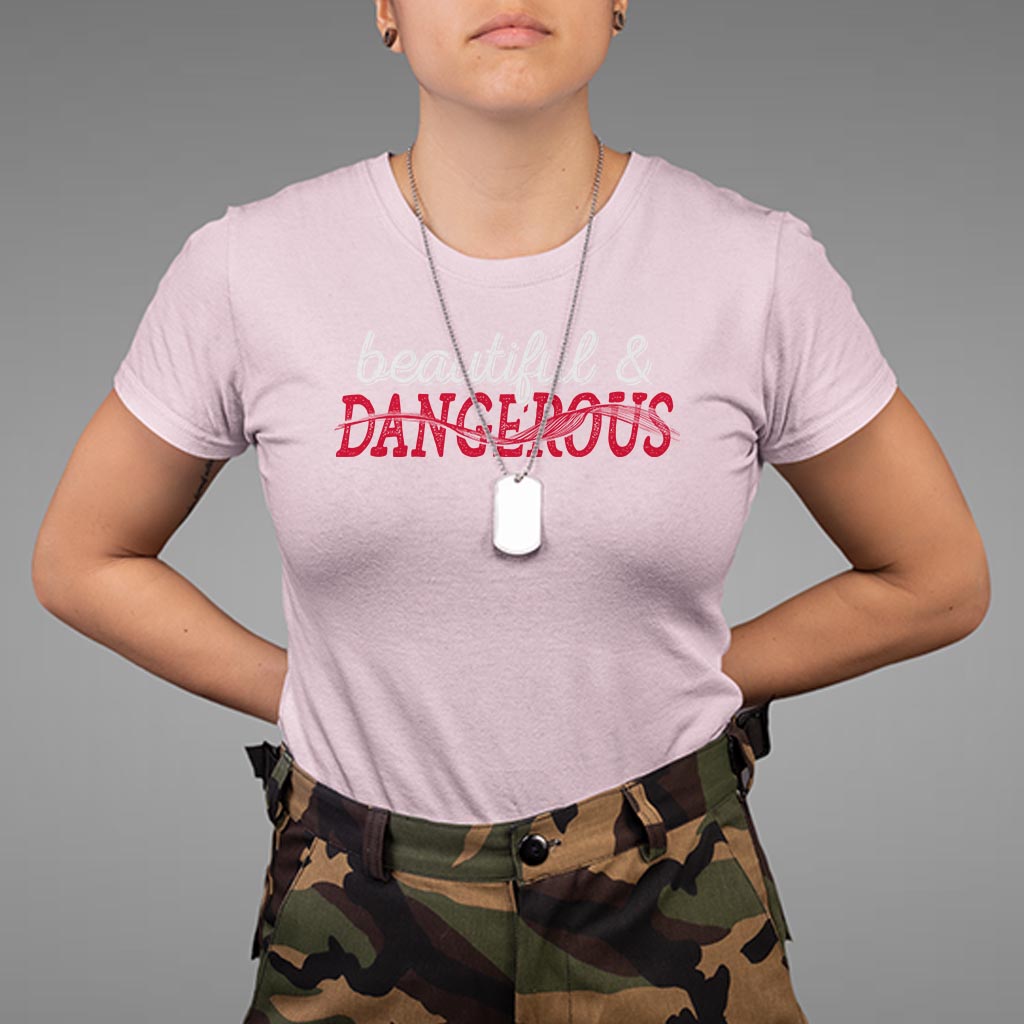 beautiful-dangerous-strong-women-female-military-t-shirt