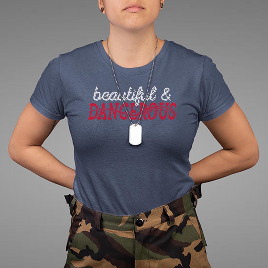 beautiful-dangerous-strong-women-female-military-t-shirt