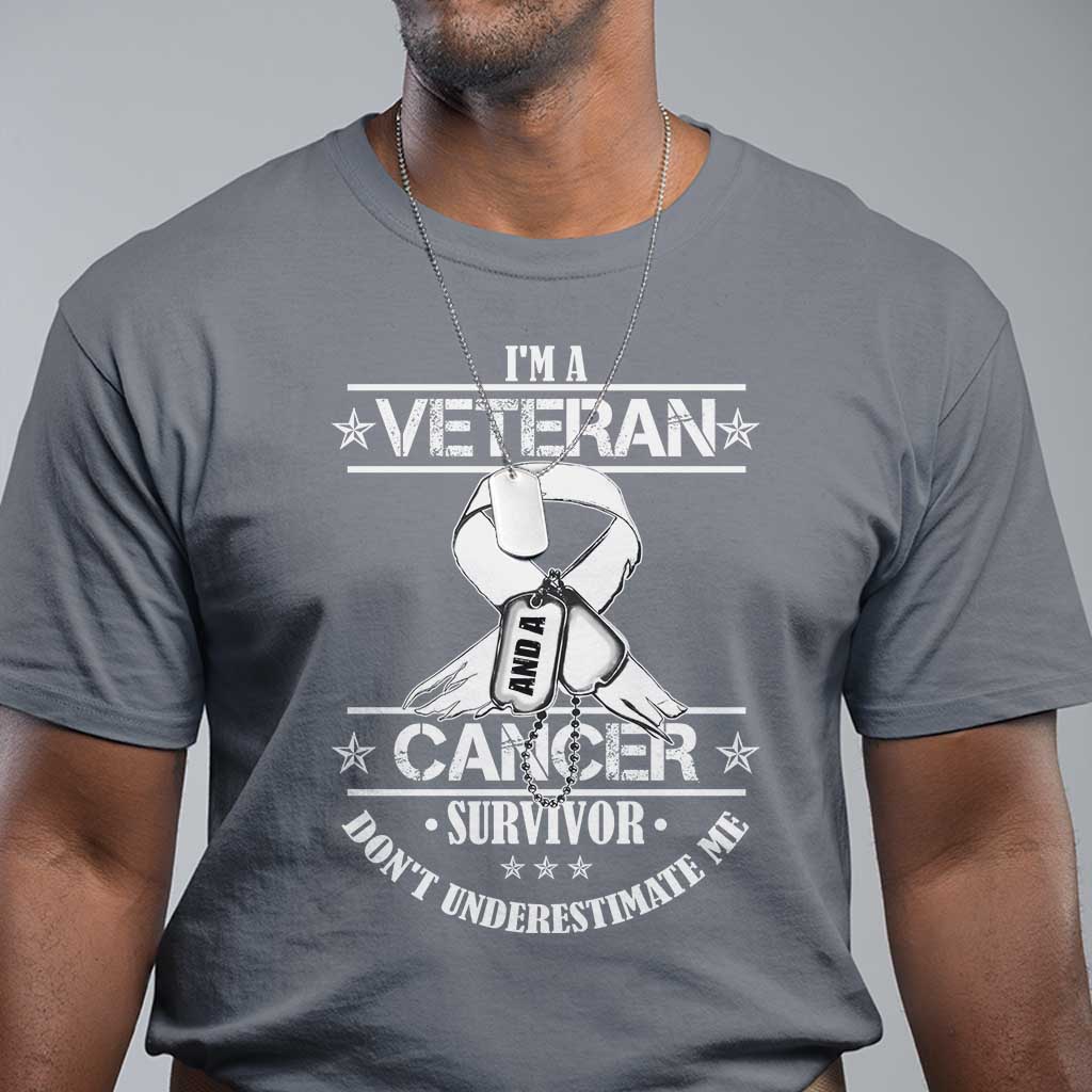 im-a-veteran-and-a-cancer-survivor-t-shirt-dont-underestimate-me-chemotherapy-warrior