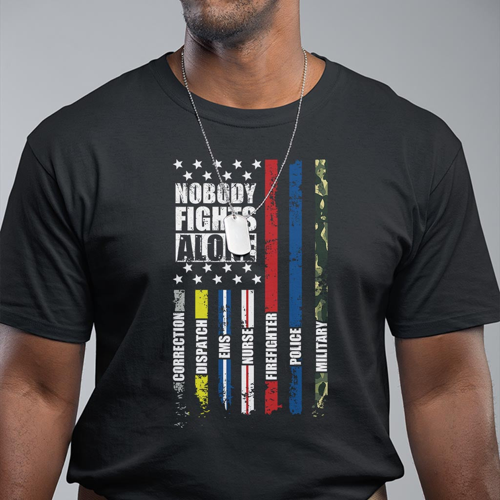 nobody-fights-alone-america-flag-first-responder-t-shirt