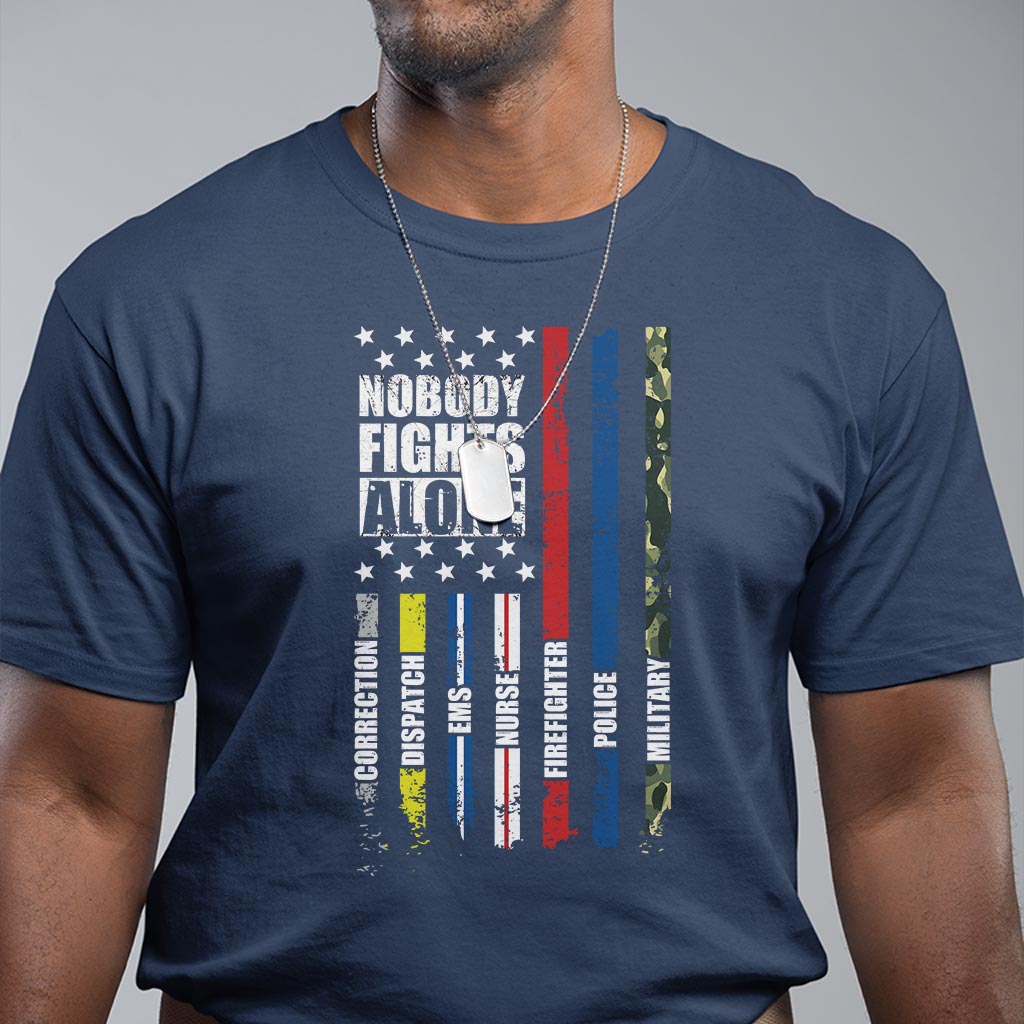 nobody-fights-alone-america-flag-first-responder-t-shirt