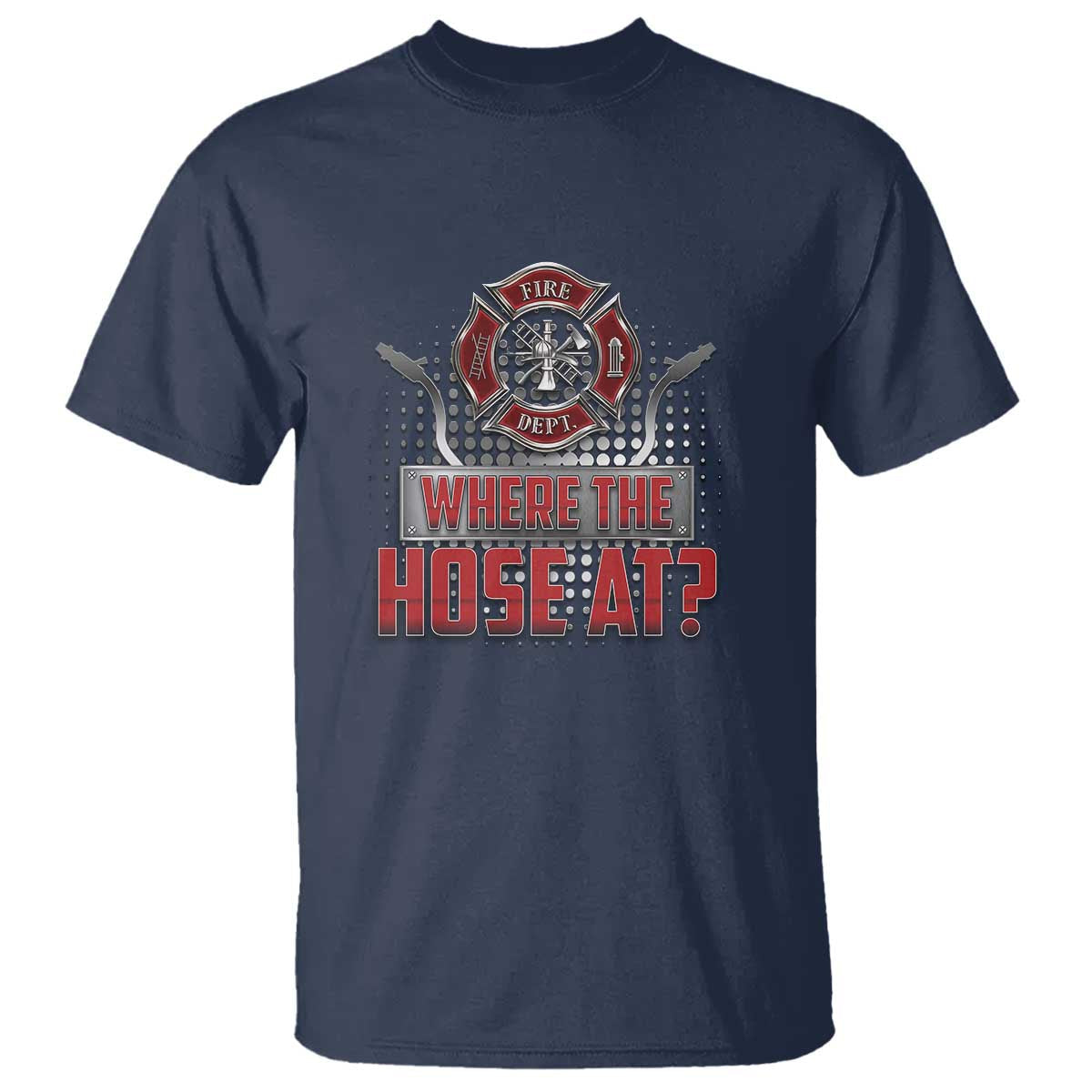 funny-firefighter-t-shirt-where-the-hose-at-fireman-pun-joke