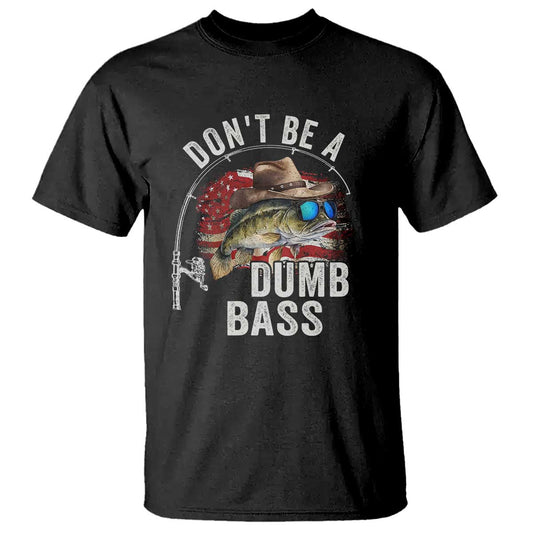 funny-fishing-t-shirt-dont-be-a-dumb-bass-america-flag