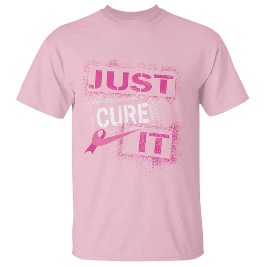 pink-breast-cancer-t-shirt-just-cure-it