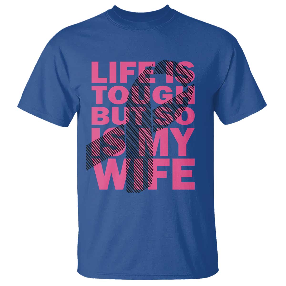 breast-cancer-t-shirt-life-is-tough-but-so-is-my-wife
