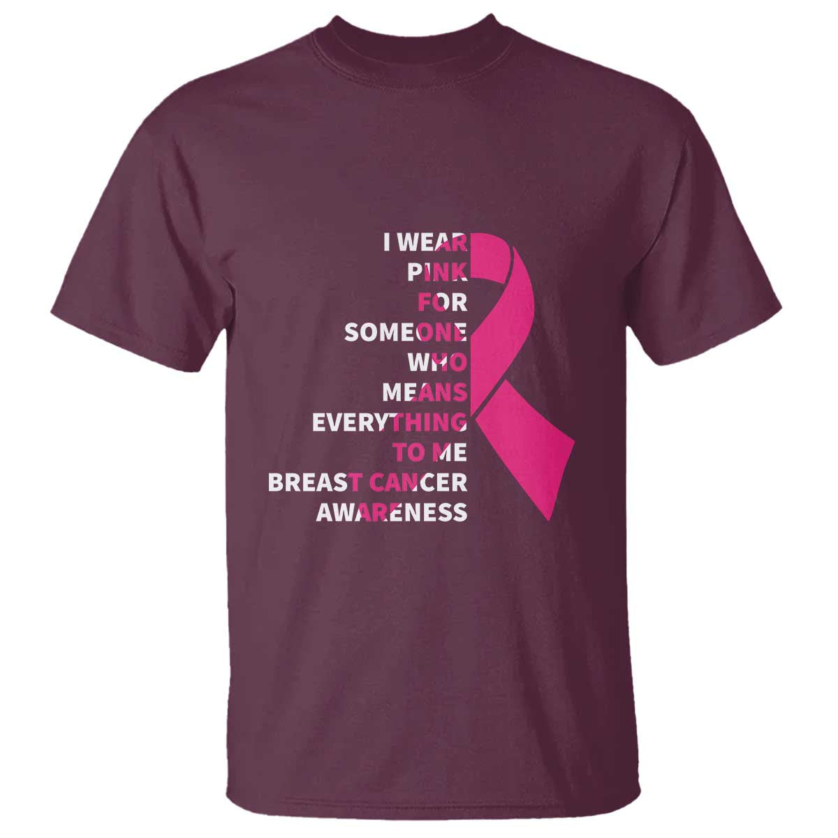 pink-breast-cancer-t-shirt-i-wear-pink-for-someone-who-means-everything-to-me