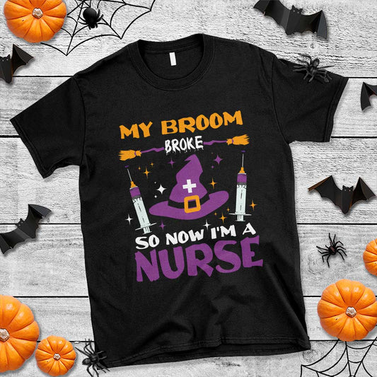 nurse-halloween-t-shirt-my-broom-broke-so-now-im-a-nurse