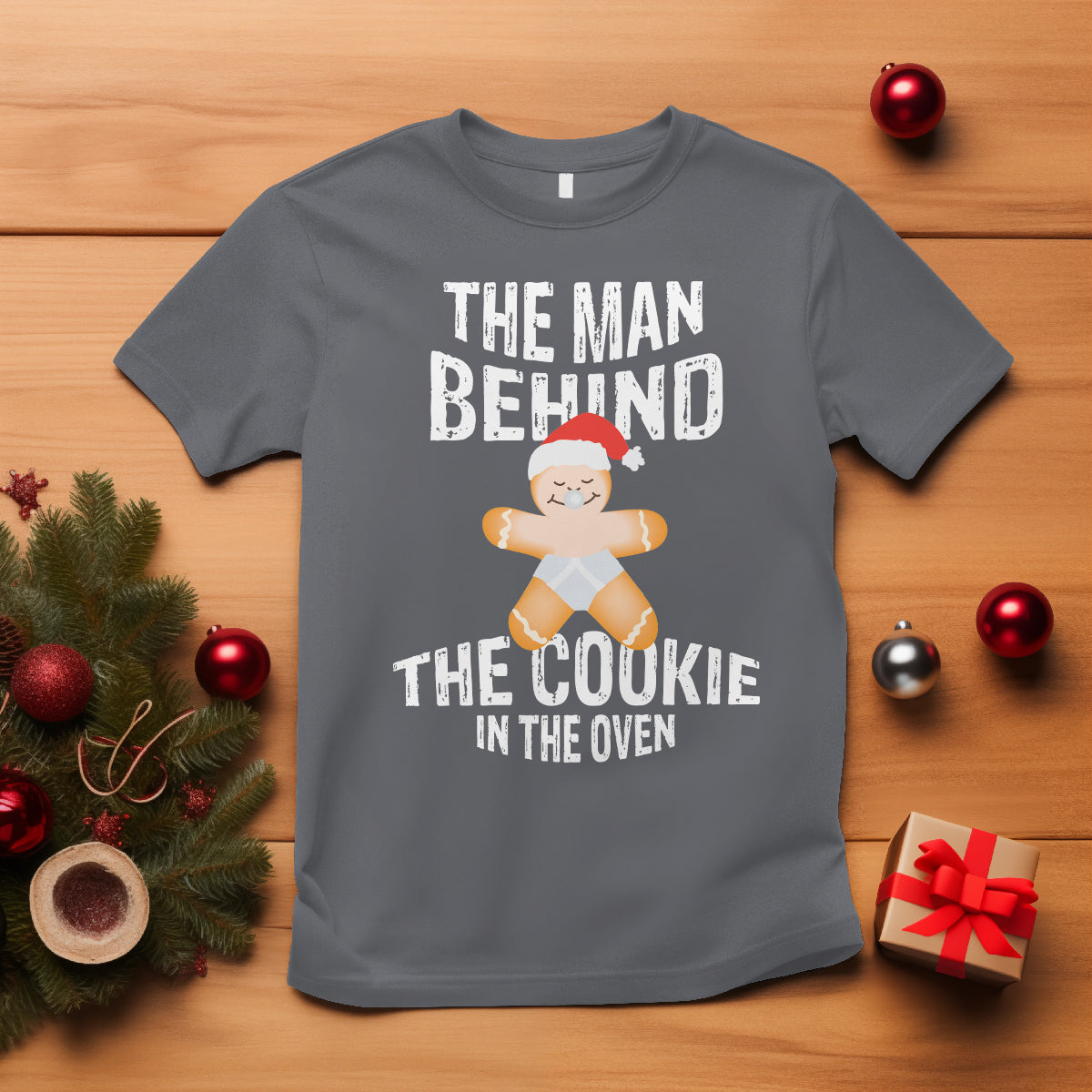 christmas-pregnancy-the-man-behind-the-cookie-in-the-oven-gingerbread-baby-t-shirt