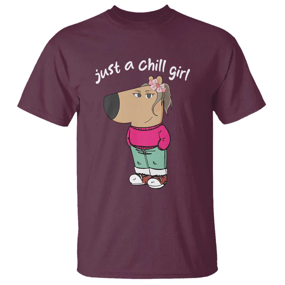 funny-meme-just-a-chill-girl-t-shirt