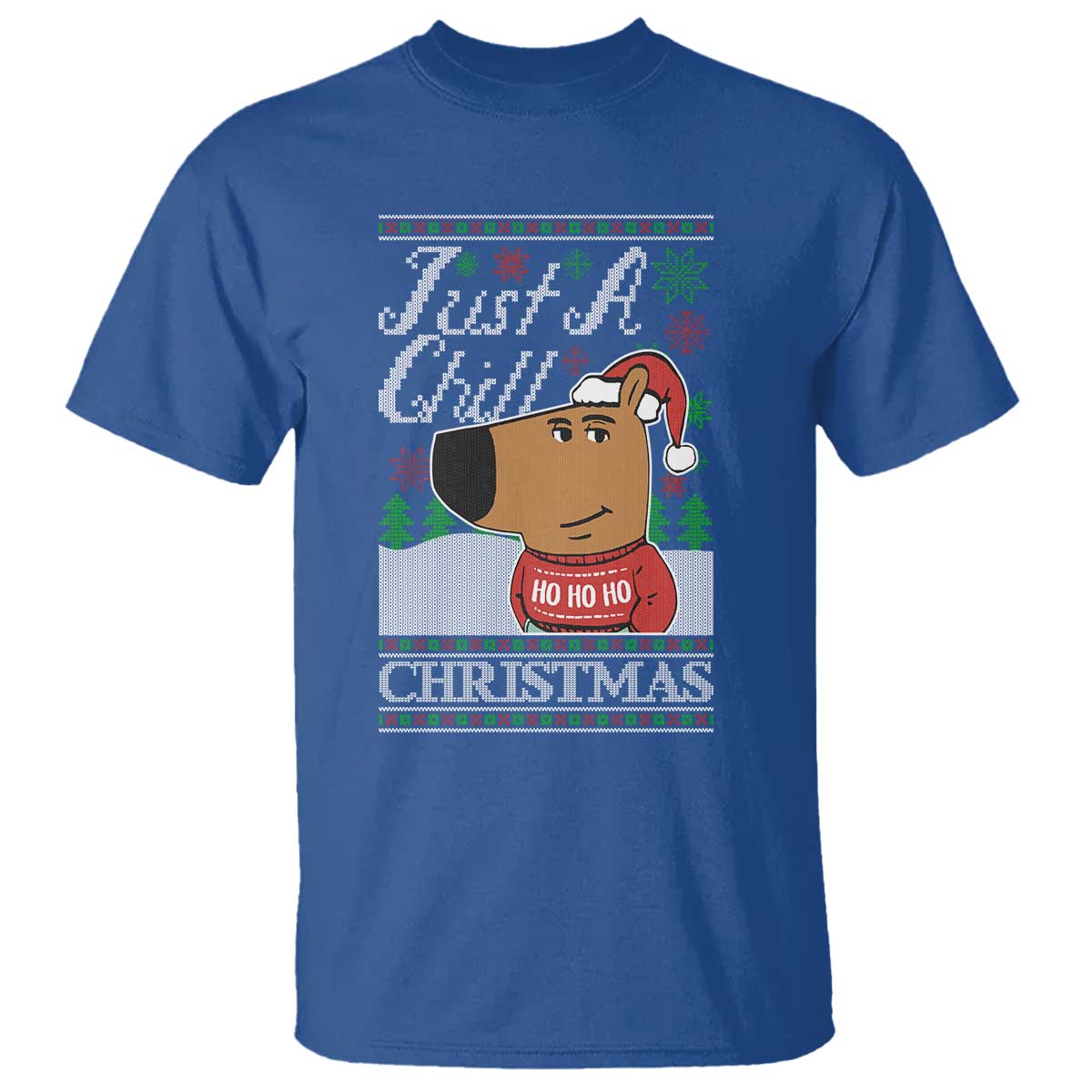 funny-just-a-chill-christmas-viral-meme-t-shirt