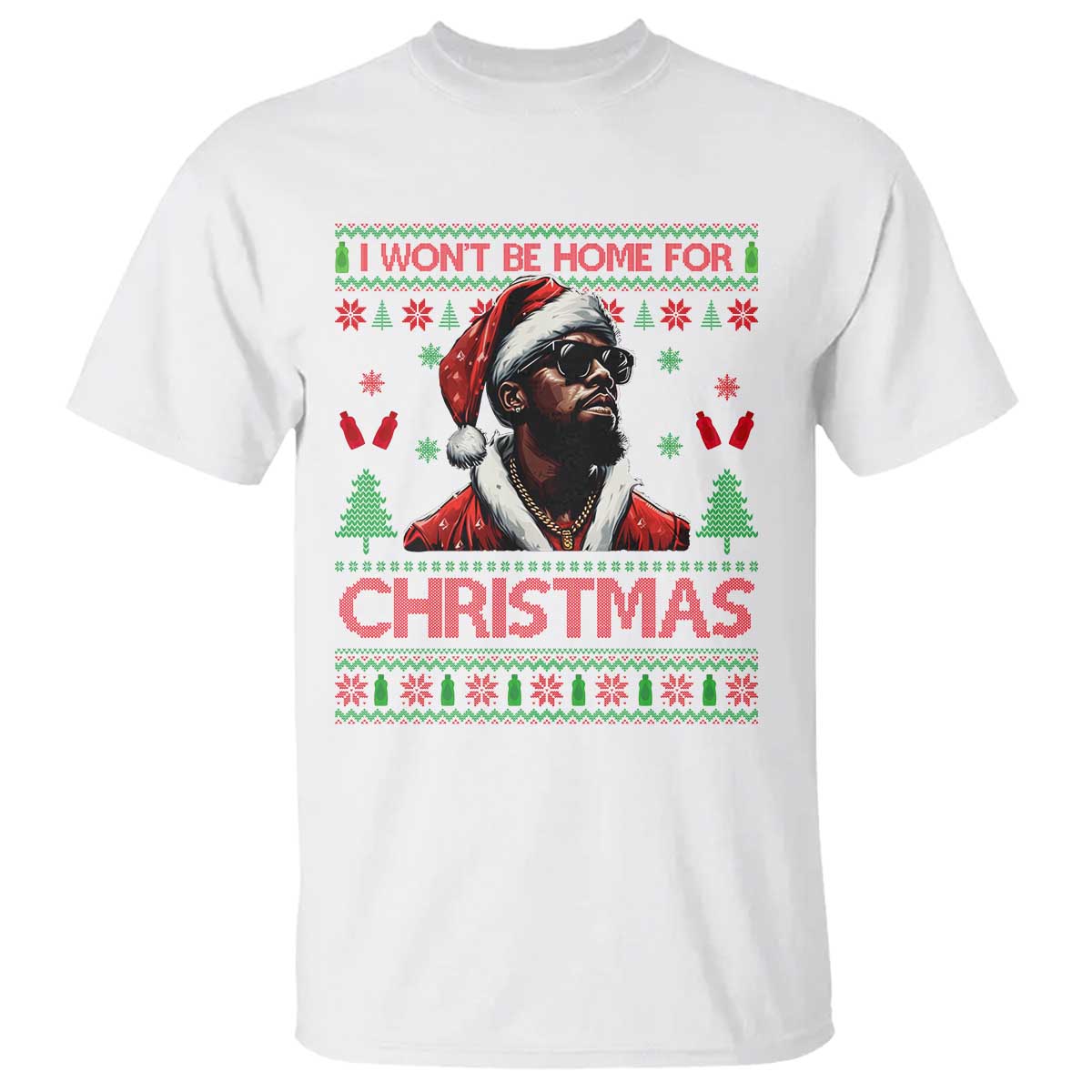 funny-dirty-xmas-t-shirt-i-wont-be-home-for-christmas-diddy-party